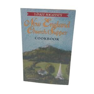 Yankee Magazine New England Church Supper Cookbook